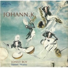 JOHANN K. - Lonely boy